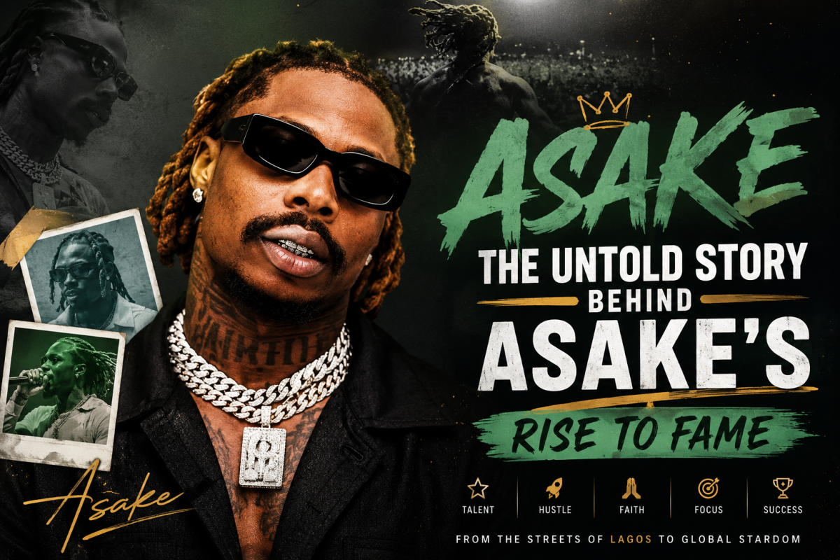 The Untold Story Behind Asake’s Rise to Fame